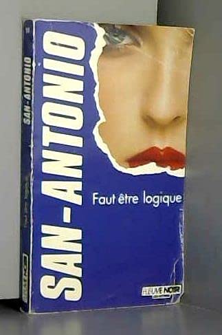 FAUT ETRE LOGIQUE 9782265040038