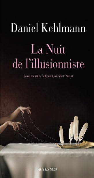 La Nuit de l'illusionniste 9782742789344