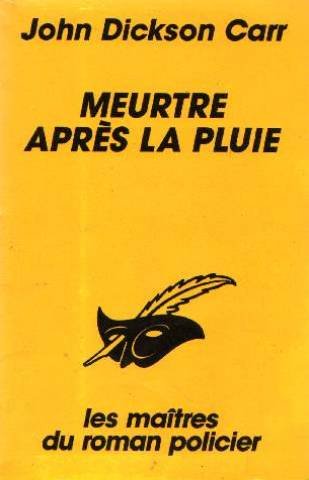 MEURTRE APRES LA PLUIE 9782702417898