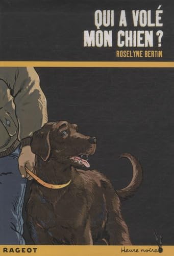 Qui a volé mon chien ? 9782700231465