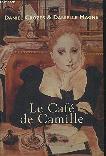 Le café de Camille 9782702841211