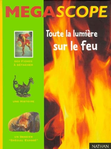 Toute la lumière sur le feu 9782092102640
