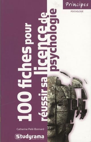 100 fiches pour réussir sa licence de psychologie 9782759007929