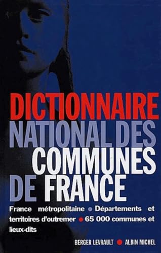Dictionnaire national des communes de France 9782226121639