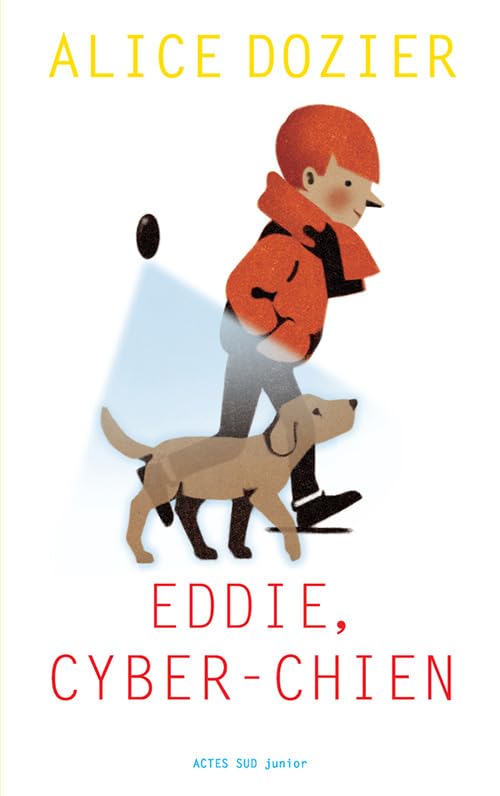 Eddie, cyber-chien 9782330127862