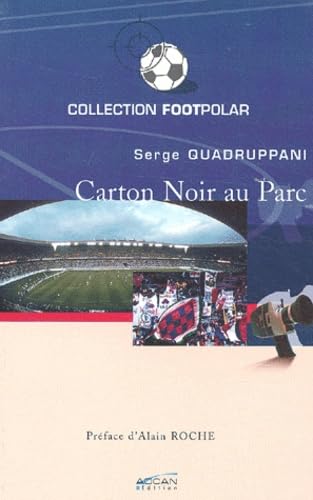 Carton noir au Parc 9782848140001