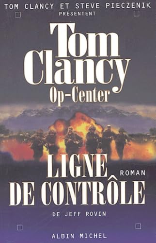 Op-Center, tome 8 : Ligne de contrôle 9782226153890