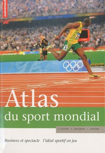 ATLAS DU SPORT MONDIAL 9782746714243