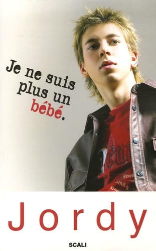 Je ne suis plus un bébé 9782350120386
