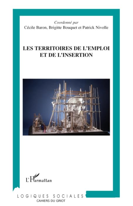 Les territoires de l'emploi et de l'insertion 9782296065215