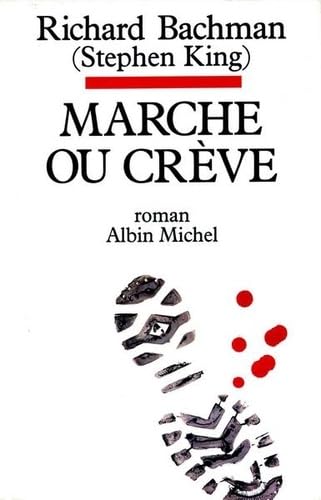 Marche ou crève, nouvelle édition 9782226106889