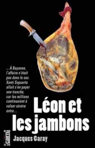 Léon et les jambons 9782350686332