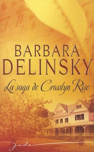 La saga de Crosslyn Rise 9782280838214