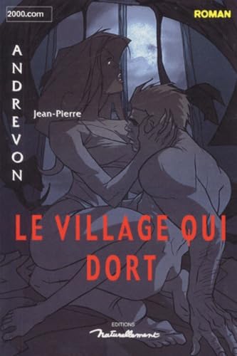 Le village qui dort 9782910370268