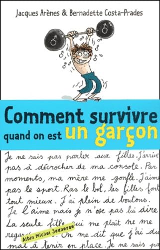 Comment survivre quand on est un garçon ? 9782226141330