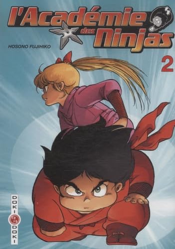 L'Académie des Ninjas - Tome 2 9782350786148