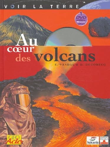 Au coeur des volcans 9782215052500