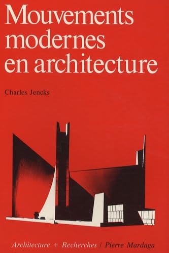 Mouvements modernes en architecture 9782870090732