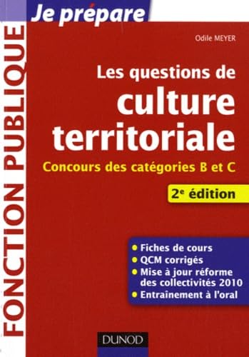 Les questions de culture territoriale: Concours des catégories B et C 9782100560134