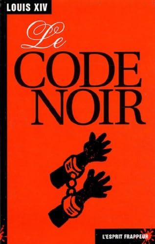 Le code noir 9782844051851