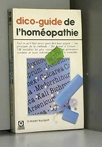 Dico-guide de l'homéopathie (Guides Marabout) 9782501008617