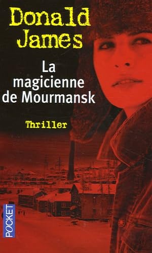 La magicienne de Mourmansk 9782266136198