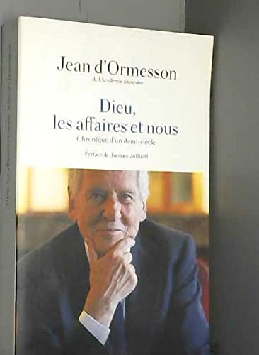 Dieu, les affaires et nous 9782298103281