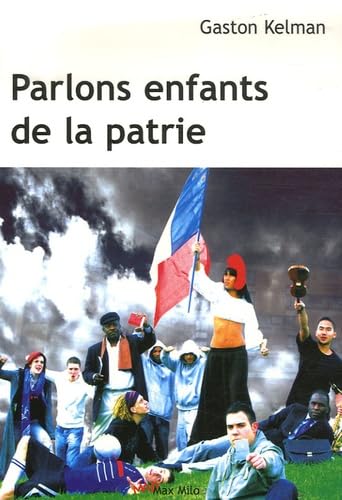 Parlons enfants de la patrie 9782353410071