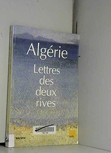 Algérie, lettres des deux rives 9782876784772