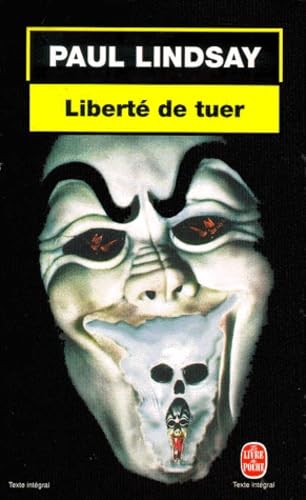 Liberté de tuer 9782253171546