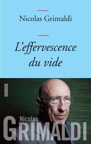 L'effervescence du vide 9782246790730