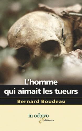 Homme qui aimait les tueurs 9782848781181