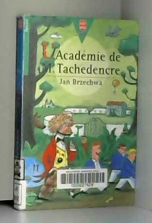 L'académie de M. Tachedencre 9782013213066