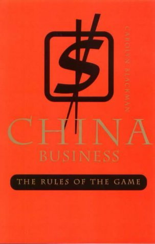 China Business: The Rules of the Game 9781865082301