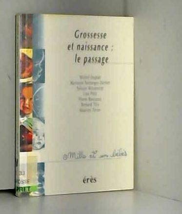 1001 BB 006 - Grossesse et naissance : le passage 9782865865420