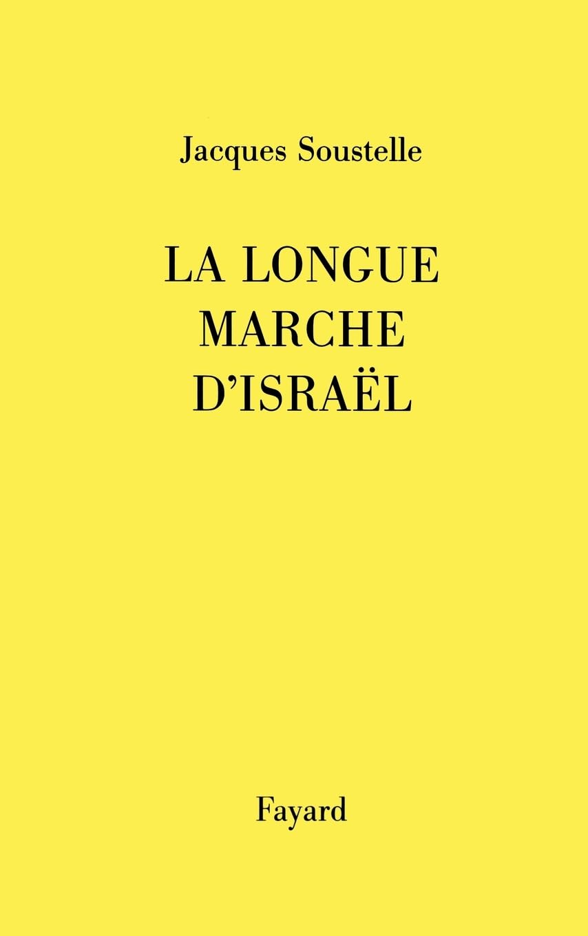 La longue marche d'Israël 9782213616162