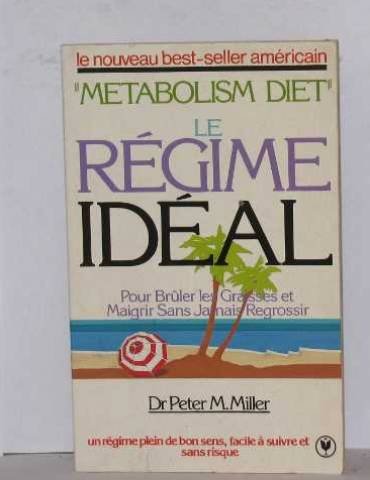 Metabolism diet, le regime ideal 9782501006682