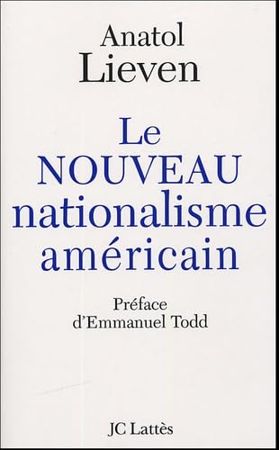 Le nouveau nationalisme américain 9782709625227