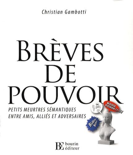 Brèves de pouvoir 9782849411032