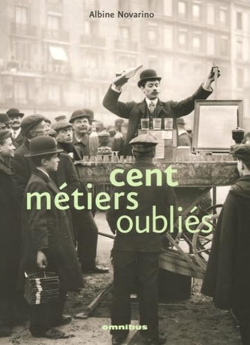 CENT METIERS OUBLIES 9782286017231