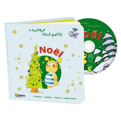 NOEL! de la MUSIQUE DES TOUT-PETITS 9782841691609