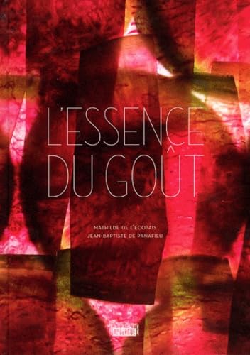 L'essence du goût 9782812602474