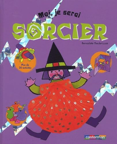 Moi, je serai sorcier 9782203143814