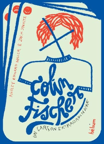 Colin Fischer: Un garçon extraordinaire 9782330012816