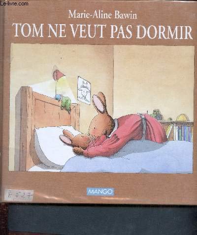 Tom ne veut pas dormir: Les albums 9782740403228