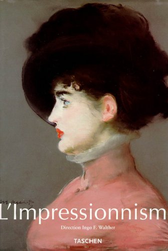 L'Impressionnisme - La peinture impressionniste 1860-1920 9783822877111