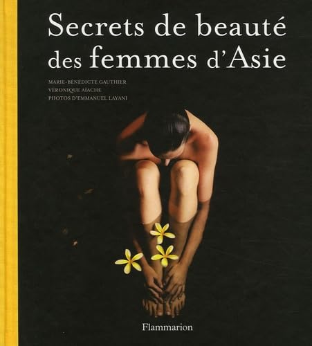Secrets de beauté des femmes d'Asie 9782082014601