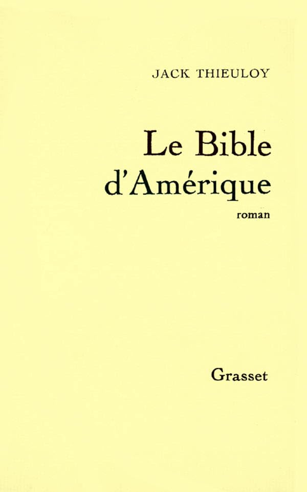 Le Bible d'Amérique 9782246001300