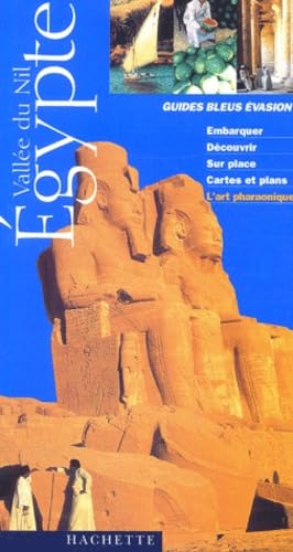 Guide Bleu Évasion : Égypte - Vallée du Nil 9782012434899