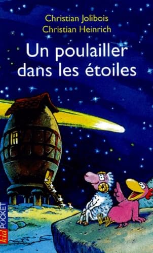 Le poulailler dans les étoiles 9782266116091